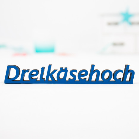 Dekoschriftzug "Dreikäsehoch"