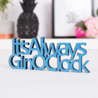 Dekoschriftzug It's always Gin O'Clock