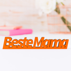 Dekoschriftzug "Beste Mama"