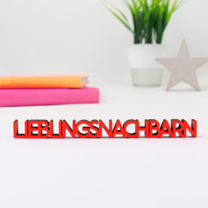 3D-Schriftzug Lieblingsnachbarn