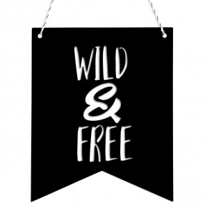 Wimpel Wimpel Wild and free