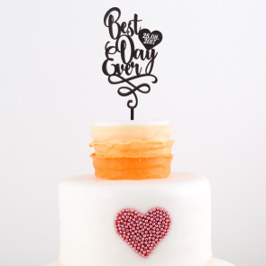 Cake Topper Best day ever mit Datum