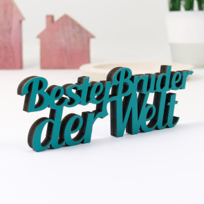 Dekoschriftzug Bester Bruder der Welt