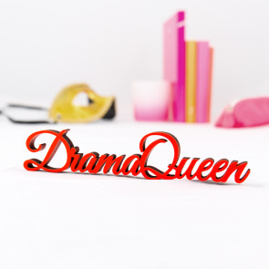 Dekoschriftzug Drama Queen