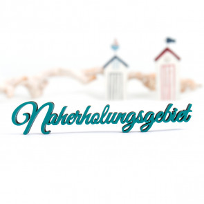 Dekoschriftzug Naherholungsgebiet