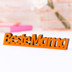 Dekoschriftzug "Beste Mama"