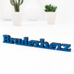 3D-Schriftzug Bruderherz