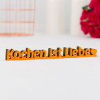 Dekoschriftzug "Kochen ist Liebe"