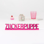 Dekoschriftzug "Zuckerpuppe"