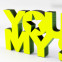 3D-Schriftzug You are my star