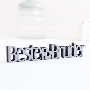 Dekoschriftzug Bester Bruder