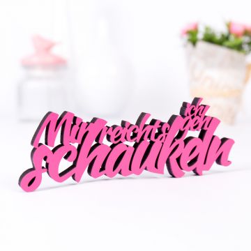 mir reichts ich geh schaukeln Schriftzug