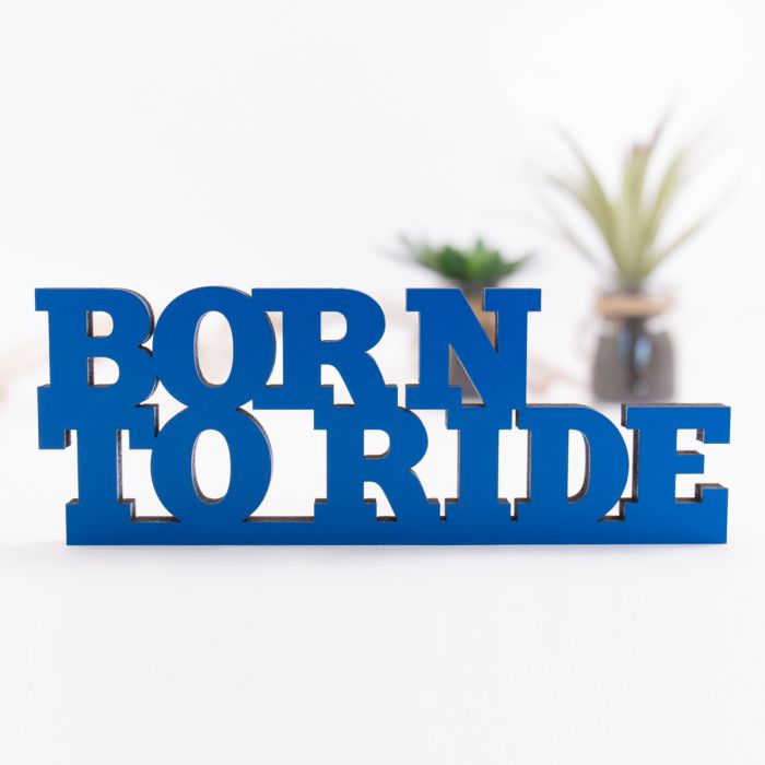 Dekoschriftzug Born to ride main product photo
