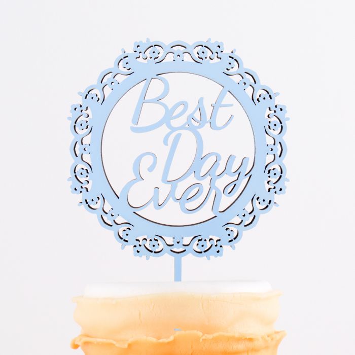 Cake Topper Best Day Ever im Rahmen main product photo