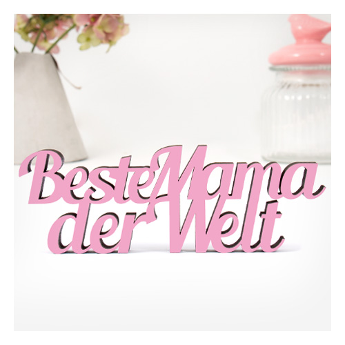 Dekoschriftzug Beste Mama der Welt