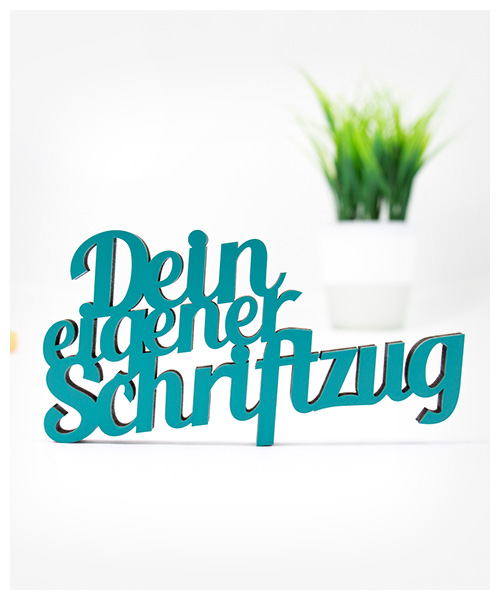 Dein Schriftzug